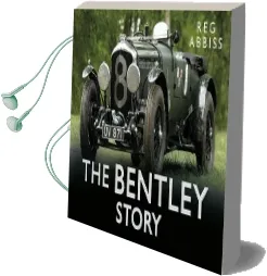 The Bentley Story Audiobook download free by Reg Abbiss