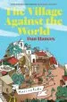 Audiobook The Village Against the World author Dan Hancox