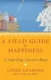 Audiobook A Field Guide to Happiness: What i Learned in Bhutan About Living, Loving and Waking up author Linda Leaming