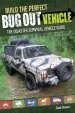 Audiobook Build the Perfect bug out Vehicle: A Guide to Your Disaster Survival Vehicle author Creek Stewart
