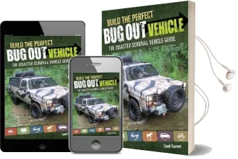 Build the Perfect bug out Vehicle: A Guide to Your Disaster Survival Vehicle Audiobook download free by Creek Stewart