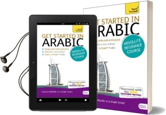 Get Started in Arabic Absolute Beginner Course: (Book and Audio Support) Audiobook download free by Frances Smart