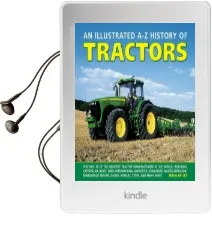 Illustrated a-z History of Tractors Audiobook download free by Mirco De Cet