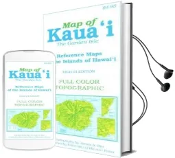 Map of Kauai the Garden Isle: Reference Maps of the Islands of Hawaii Audiobook download free by James A. Bier