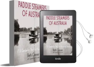 Paddle Steamers of Australia: P.S. Canberra - the First Hundred Years Audiobook download free by Beth Conner