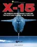 Audiobook X-15: The World'S Fastest Rocket Plane and the Pilots who Ushered in the Space age author John David Anderson