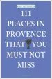 Audiobook 111 Places in Provence That you Must not Miss author Ralf Nestmeyer