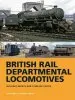 Audiobook Br Departmental Locomotives 1948-68: Includes Depots and Stabling Points author Dr. Paul Smith