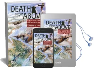 Death From Above: The 7th Bombardment Group in World war ii Audiobook download free by Edward M. Young