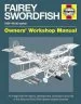 Audiobook Fairey Swordfish Manual: 1934 to 1945 (All Marks) author Jim Humberstone