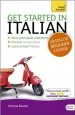 Audiobook Get Started in Italian Absolute Beginner Course: (Book and Audio Support) author Vittoria Bowles