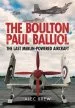 Audiobook The Boulton Paul Balliol: The Last Merlin-Powered Aircraft author Alec Brew