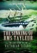 Audiobook The Sinking of rms Tayleur: The Lost Story of the Victorian Titanic author Gill Hoffs