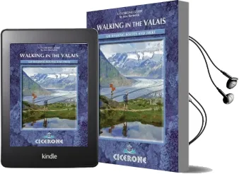 Walking in the Valais: 120 Walks and Treks Audiobook download free by Kev Reynolds
