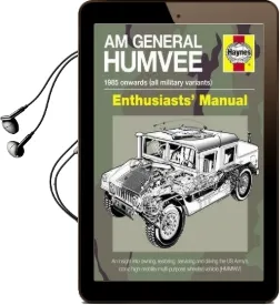 Am General Humvee Manual: The us Army'S Iconic High-Mobility Multi-Purpose Wheeled Vehicle (Hmmwv) Audiobook download free by Pat Ware