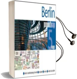 Berlin Popout map: Berlin Charlottenburg & Mitte, Potsdam, Locator, S-Bahn & U-Bahn Audiobook download free by Popout Maps