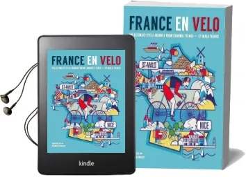 France en Velo: The Ultimate Cycle Journey From Channel to Mediterranean - st. Malo to Nice Audiobook download free by Hannah Reynolds