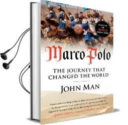 Marco Polo: The Journey That Changed the World Audiobook download free by John Man
