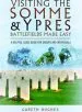 Audiobook Visiting the Somme and Ypres Battlefields Made Easy: A Helpful Guide Book for Groups and Individuals author Gareth Hughes