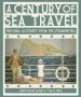 Audiobook A Century of sea Travel: Personal Accounts From the Steamship era author Tom Stanley