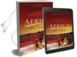 Africa, my Passion Audiobook download free by Corinne Hofmann