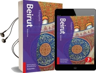 Beirut Footprint Focus Guide: Includes Baalbek, Byblos, Chouf Mountains, Mount Lebanon Audiobook download free by Jessica Lee
