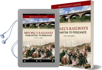 Bradshaw'S Guide Brunel'S Railways Paddington to Penzance: Volume 1 Audiobook download free by John Christopher