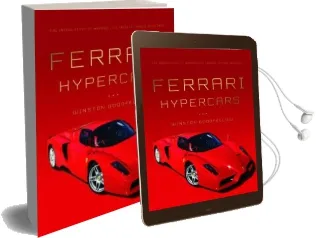 Ferrari Hypercars: The Inside Story of Maranello'S Fastest, Rarest Road Cars Audiobook download free by Winston Goodfellow