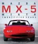 Audiobook Mazda Mx-5 Miata: Twenty-Five Years author Thomas Bryant