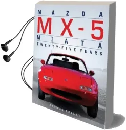 Mazda Mx-5 Miata: Twenty-Five Years Audiobook download free by Thomas Bryant