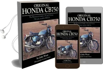 Original Honda Cb750: The Restorer'S Guide to k & f Series 750 Sohc Models, 1968-78 Audiobook download free by John Wyatt