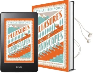 Pleasures and Landscapes Audiobook download free by Sybille Bedford