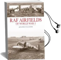 Raf Airfields of World war 2 Audiobook download free by Jonathan Falconer