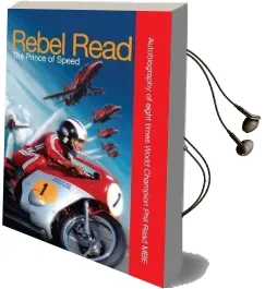 Rebel Read: The Prince of Speed Audiobook download free by Phil Read