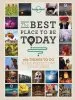 Audiobook The Best Place to be Today: 365 Things to do & the Perfect day to do Them author Lonely Planet