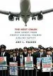 Audiobook The Next Crash: How Short-Term Profit Seeking Trumps Airline Safety author Amy L. Fraher