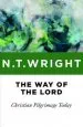 Audiobook The way of the Lord: Christian Pilgrimage Today author Fellow And Chaplain N T Wright