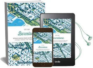 Citix60 City Guides - Barcelona: 60 Local Creatives Bring you the Best of the City Audiobook download free by Victionary