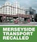 Audiobook Merseyside Transport Recalled author Martin Jenkins