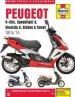 Audiobook Peugeot V-Clic, Speedfight 3, Vivacity 3, Kisbee & Tweet (08 to 14) author Phil Mather