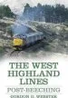 Audiobook The West Highland Lines: Post-Beeching author Gordon D. Webster