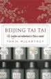 Audiobook Beijing tai tai: Life, Laughter and Motherhood in China'S Capital author Tania Mccartney