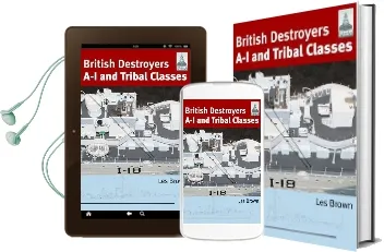 British Destroyers: A-I and Tribal Classes Audiobook download free by Les Brown