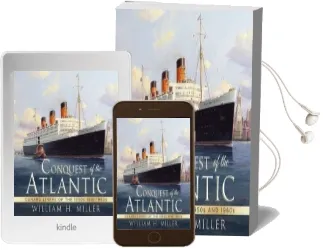 Conquest of the Atlantic: Cunard Liners of the 1950S and 1960S Audiobook download free by William H. Miller