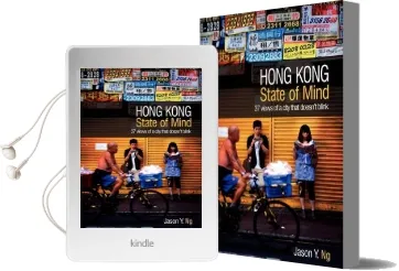 Hong Kong State of Mind: 37 Views of a City That Doesn'T Blink Audiobook download free by Jason Y. Ng