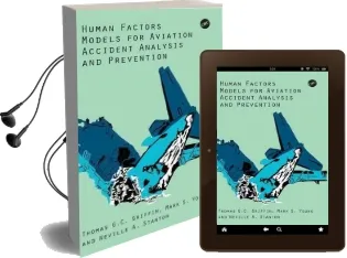 Human Factors Models for Aviation Accident Analysis and Prevention Audiobook download free by Professor Neville A. Stanton