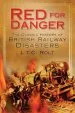 Audiobook Red for Danger: The Classic History of British Railway Disasters author L. T. C. Rolt