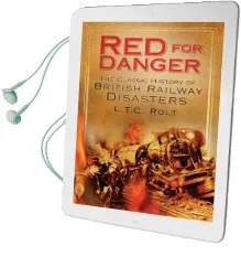 Red for Danger: The Classic History of British Railway Disasters Audiobook download free by L. T. C. Rolt