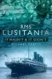 Audiobook Rms Lusitania: It Wasn'T & it Didn'T author Michael Martin