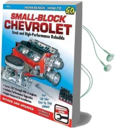 Small-Block Chevrolet: Stock and High-Performance Rebuilds Audiobook download free by Larry Atherton